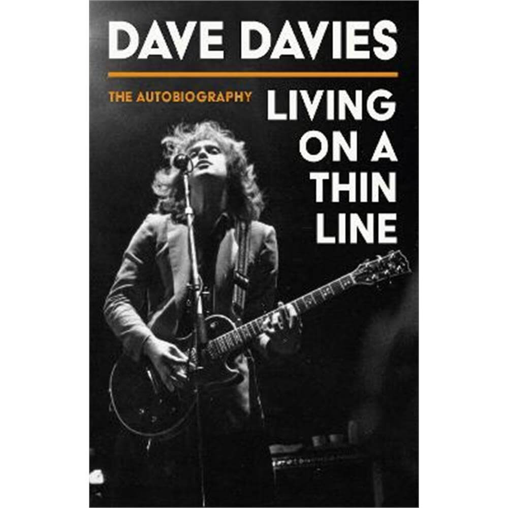 Living on a Thin Line (Hardback) - Dave Davies